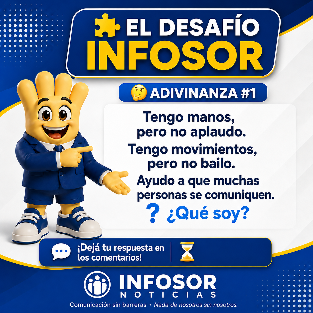 El Desafío Infosor | Adivinanza #1: ¿Qué soy?