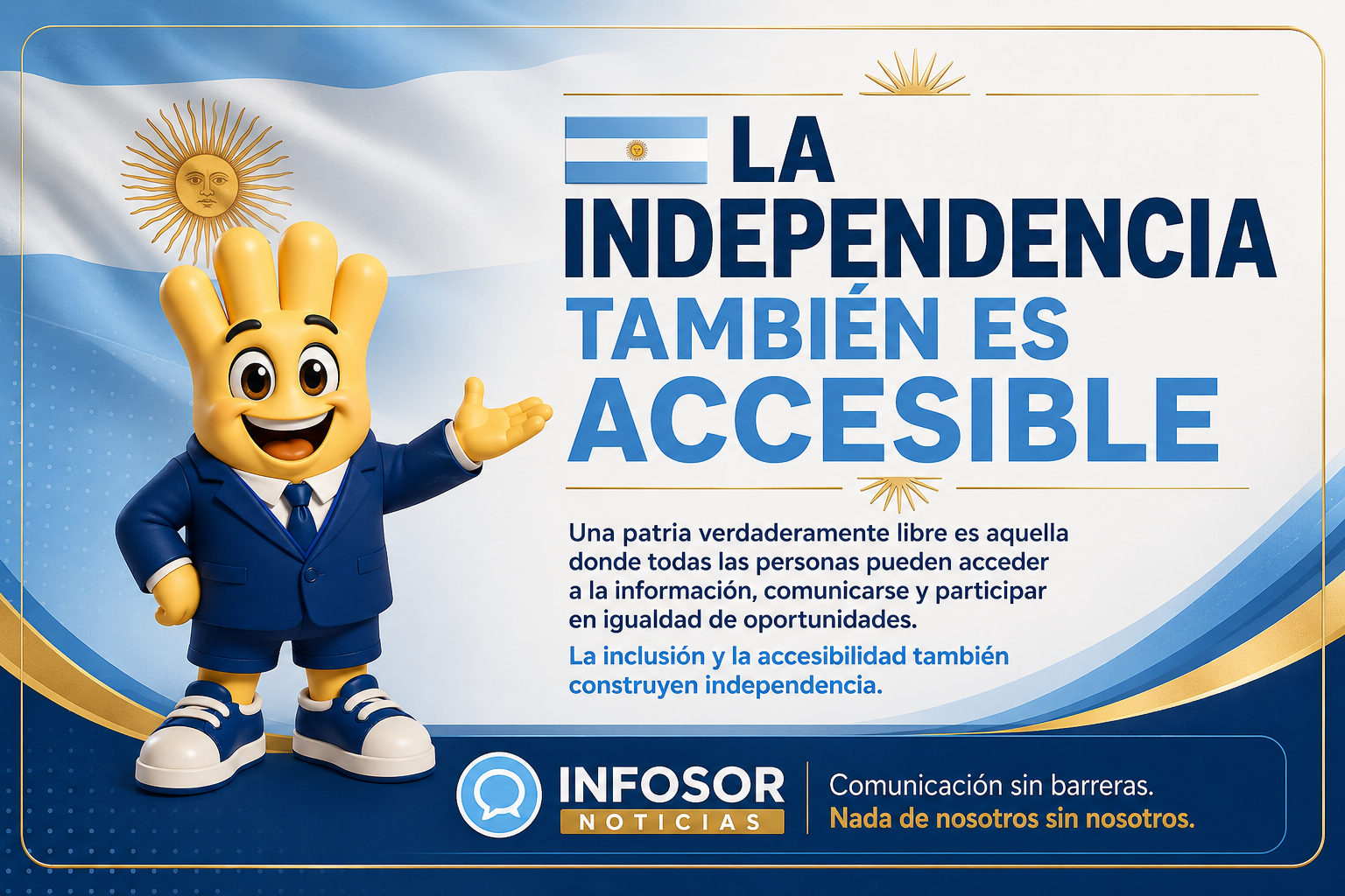 La independencia también es accesibilidad: una Argentina libre para todas las personas