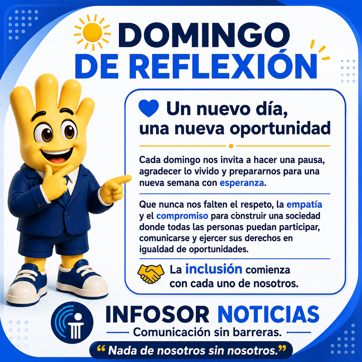 Domingo de reflexión: un nuevo día, una nueva oportunidad para construir inclusión