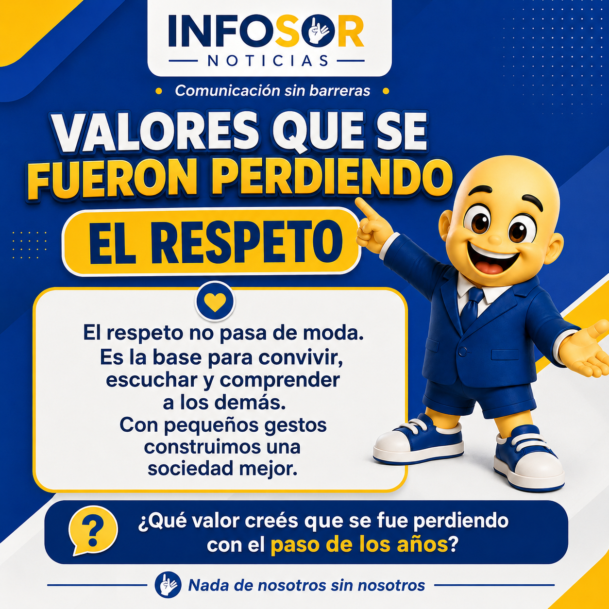 El respeto: un valor que sigue siendo la base para construir una mejor sociedad