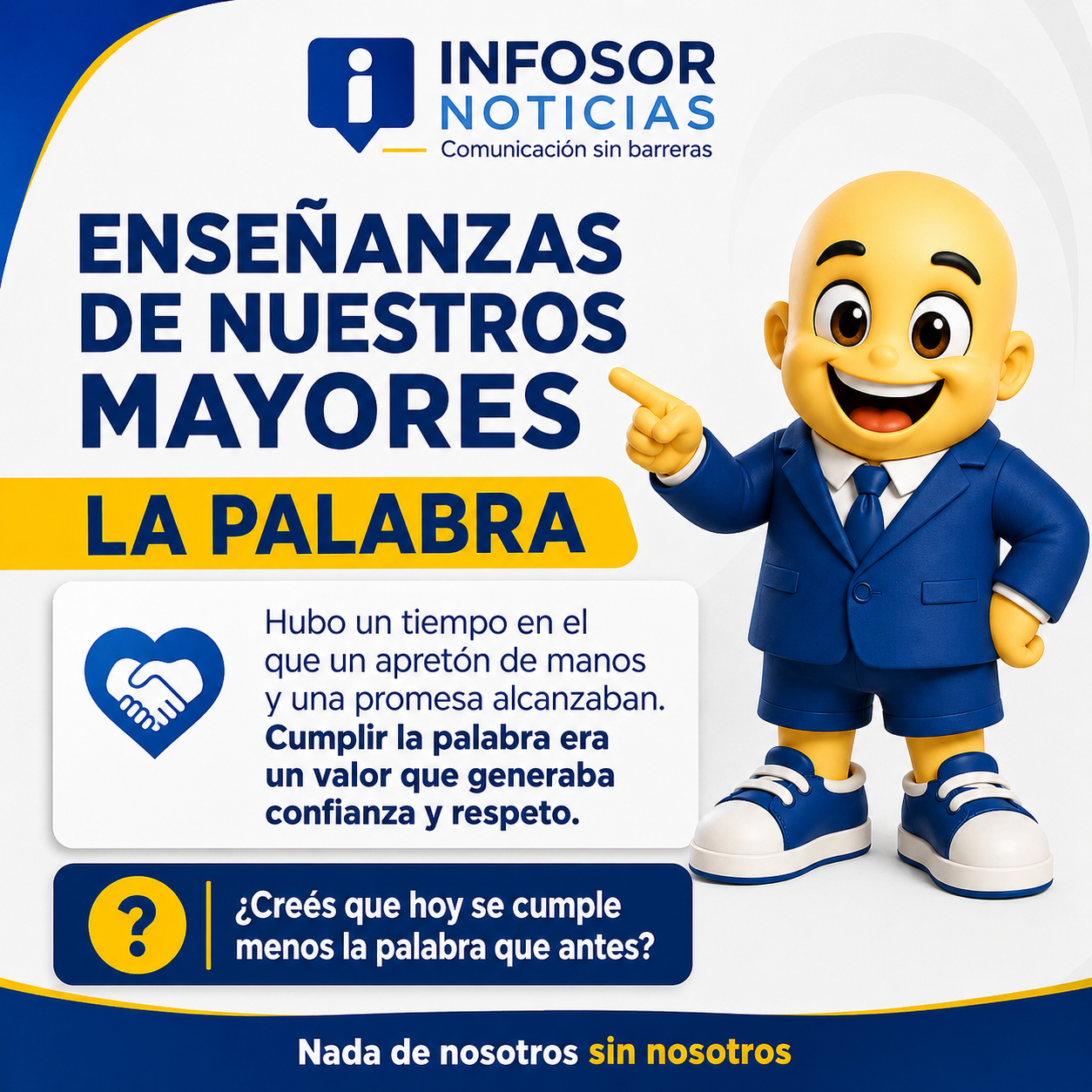 La palabra: un valor que fortalece la confianza y el respeto entre las personas
