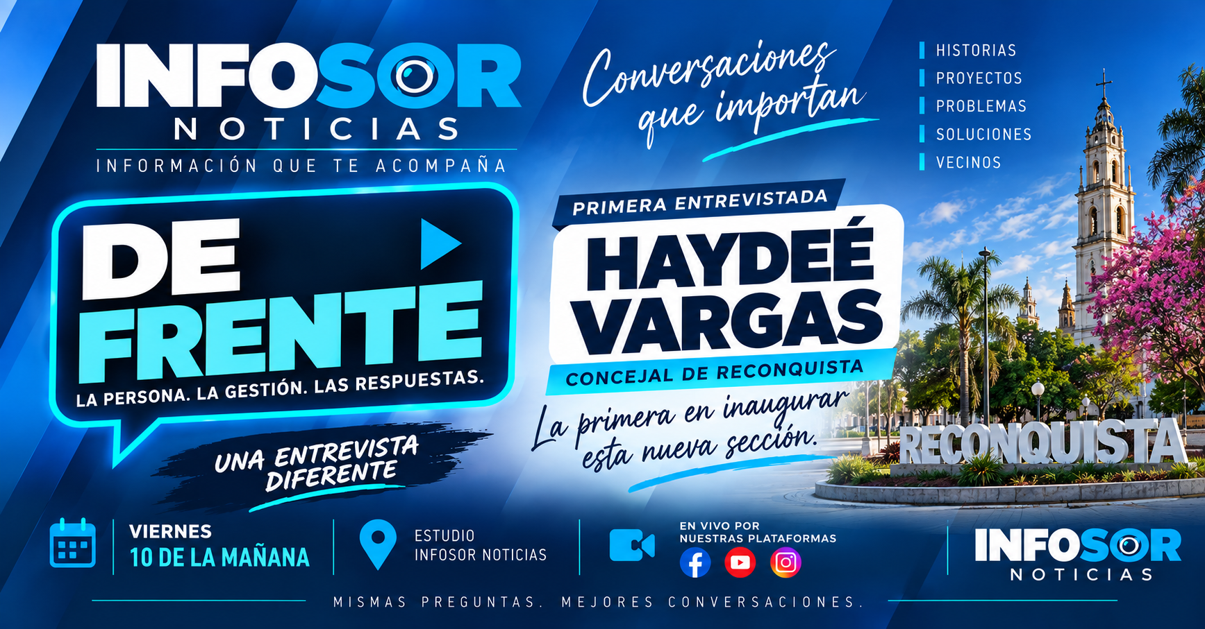 DE FRENTE: Haydeé Vargas inaugura la nueva sección de entrevistas de INFOSOR Noticias