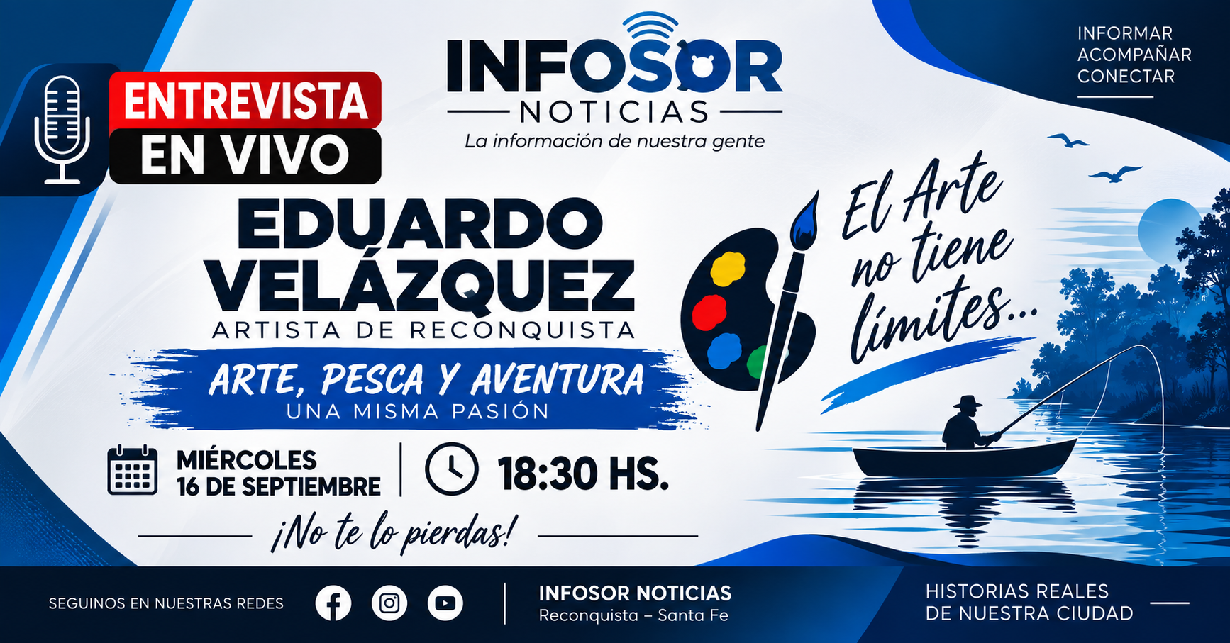 🎨 Eduardo Velázquez llega a INFOSOR Noticias: una charla entre el arte, la pesca y la aventura