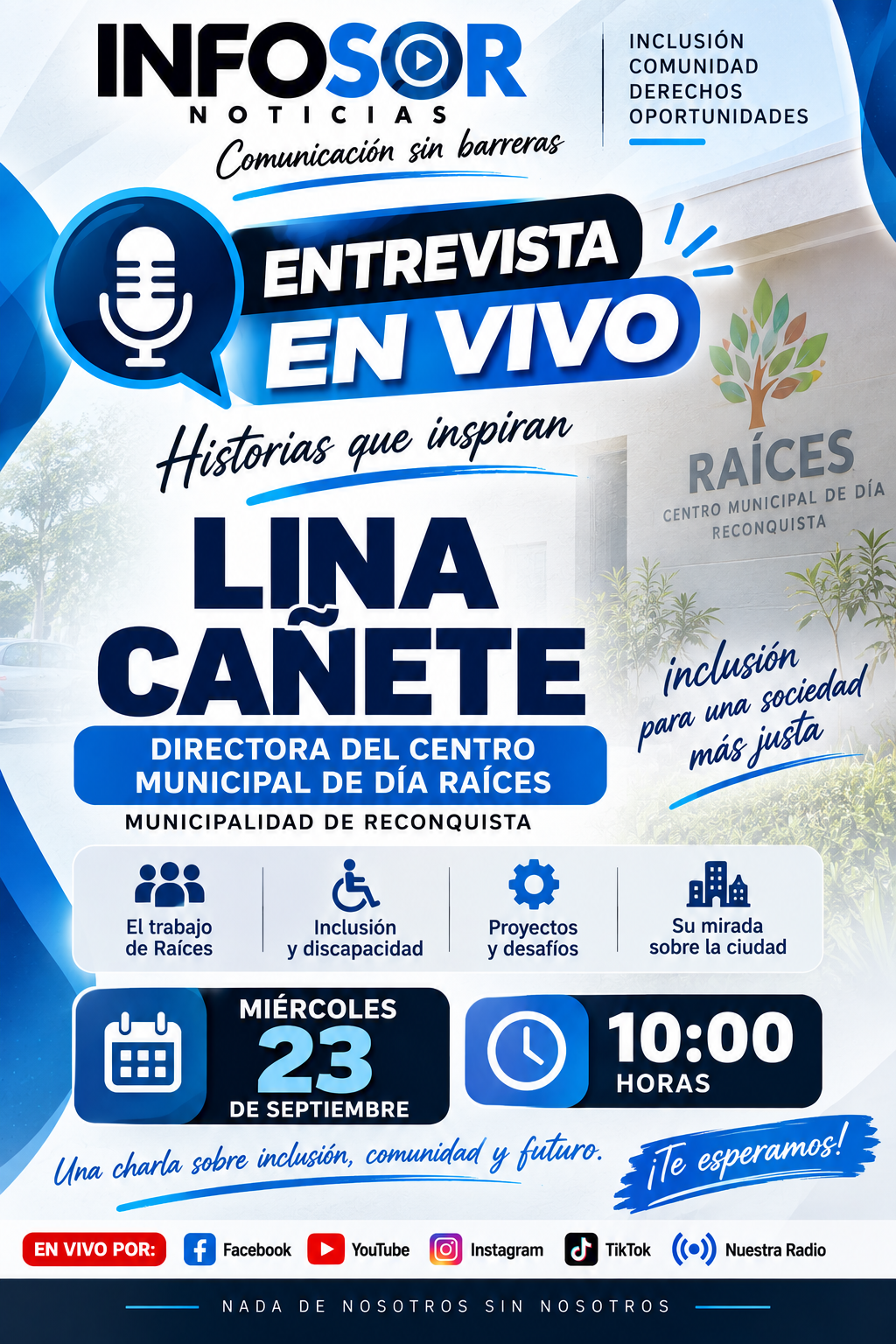 Lina Cañete llega a INFOSOR Noticias: una charla sobre inclusión, discapacidad y el trabajo de Raíces