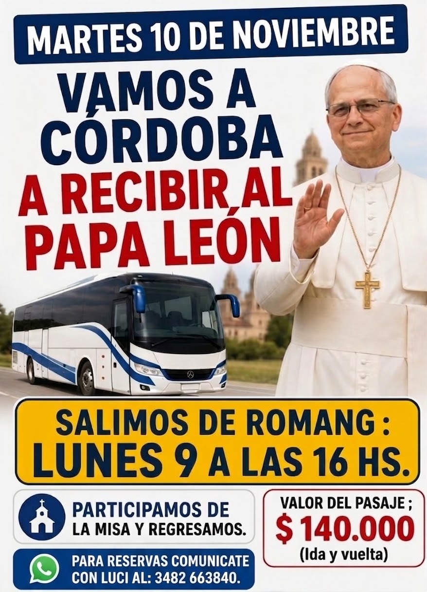 Desde Romang organizan un viaje a Córdoba para participar de una celebración con el Papa